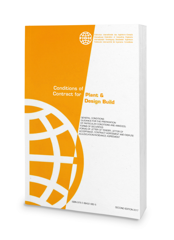 FIDIC Conditions of Contract for Plant & Design Build (Yellow Book), Second Edition 2017