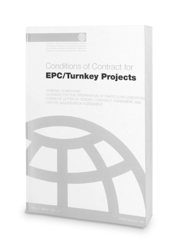 FIDIC EPC/Turnkey Contract (Silver Book) 1st Ed. 1999